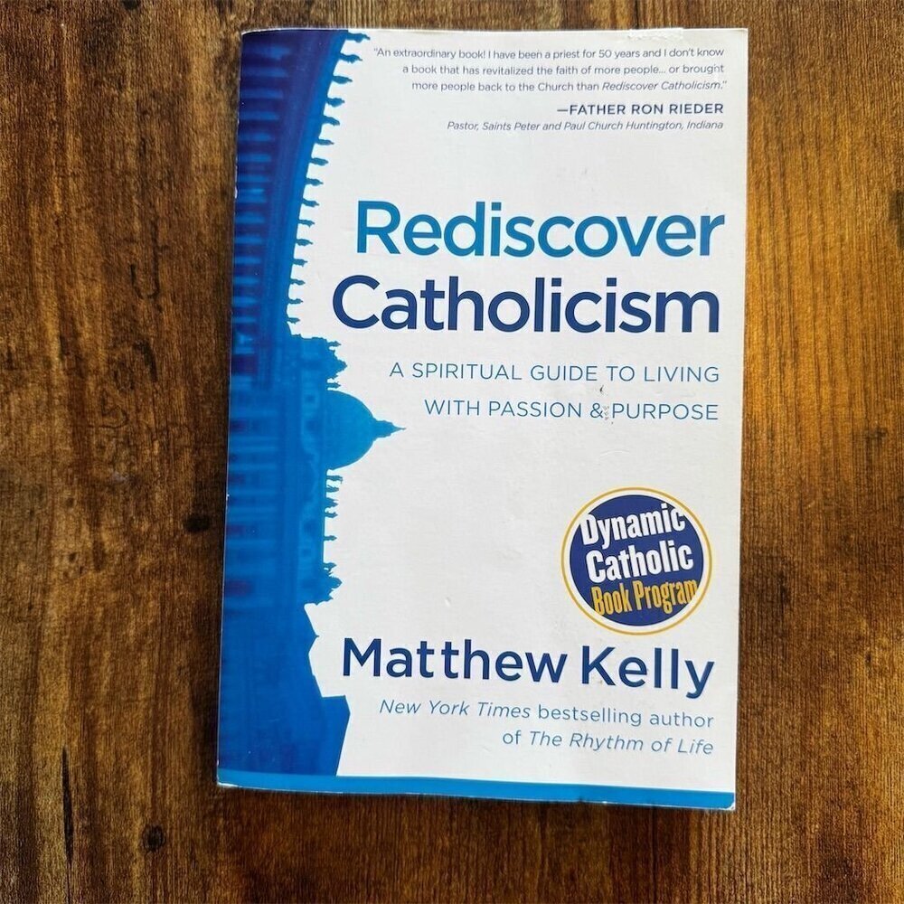 Rediscover Catholicism by Matthew Kelly Paperback Spiritual Guide Book